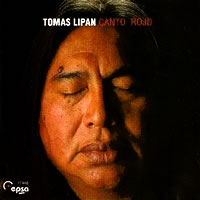 Canto Rojo - Tomás Lipán Canto Rojo - Tomás Lipán